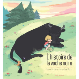 L'HISTOIRE DE LA VACHE NOIRE