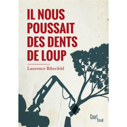 IL NOUS POUSSAIT DES DENTS...