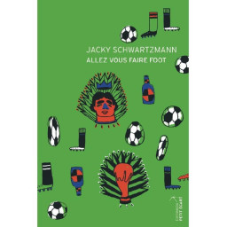 ALLEZ VOUS FAIRE FOOT