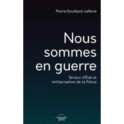 NOUS SOMMES EN GUERRE