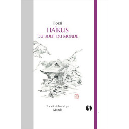 HAIKUS DU BOUT DU MONDE