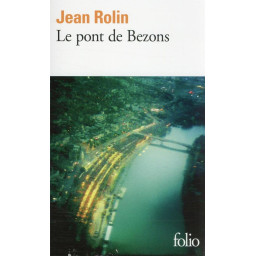 LE PONT DE BEZONS