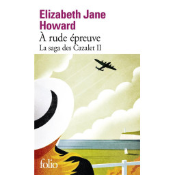 LA SAGA DES CAZALET - II -...