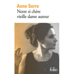 NOTRE SI CHERE VIEILLE DAME...