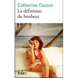 LA DEFINITION DU BONHEUR