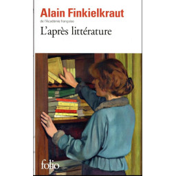 L'APRES LITTERATURE