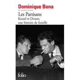 LES PARTISANS - KESSEL ET...