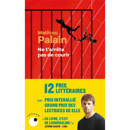NE T'ARRETE PAS DE COURIR