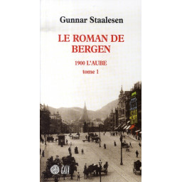 LE ROMAN DE BERGEN, 1900...
