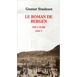 LE ROMAN DE BERGEN,1900...