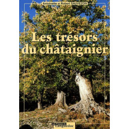 LES TRESORS DU CHATAIGNIER