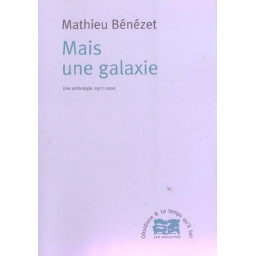 MAIS UNE GALAXIE UNE...