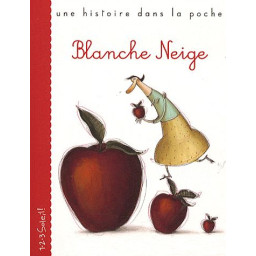 BLANCHE NEIGE (COLL. UNE...