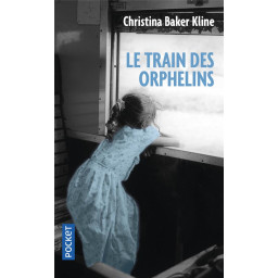 LE TRAIN DES ORPHELINS