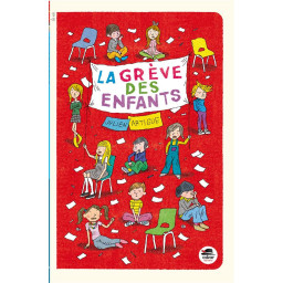 LA GREVE DES ENFANTS