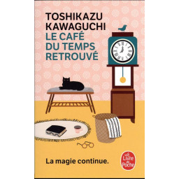 LE CAFE DU TEMPS RETROUVE