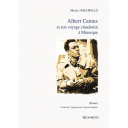ALBERT CAMUS ET SON VOYAGE...
