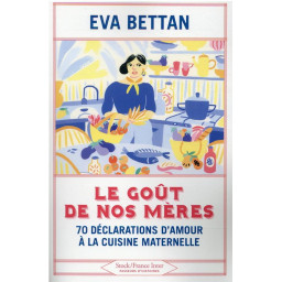 LE GOUT DE NOS MERES : 70...