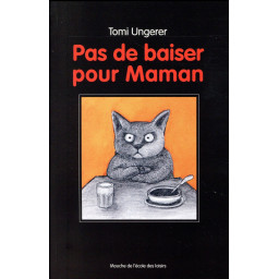 PAS DE BAISER POUR MAMAN