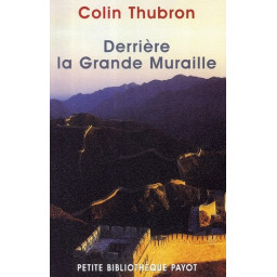 DERRIERE LA GRANDE MURAILLE
