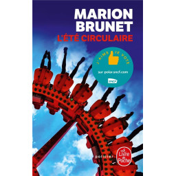 L'ETE CIRCULAIRE