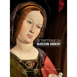 LE TRIPTYQUE DU BUISSON ARDENT