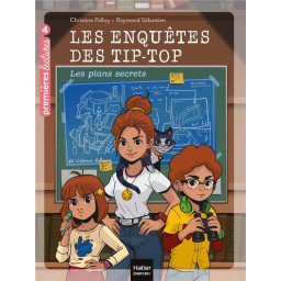 LES ENQUETES DES TIP TOP -...