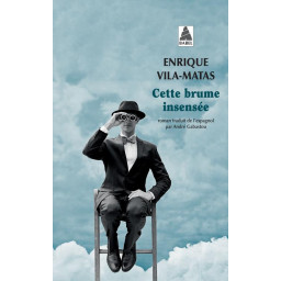 CETTE BRUME INSENSEE