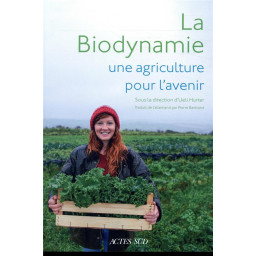 LA BIODYNAMIE, UNE...