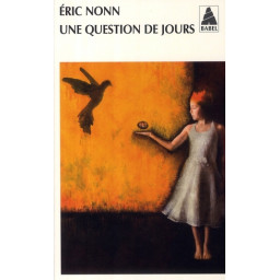 UNE QUESTION DE JOURS