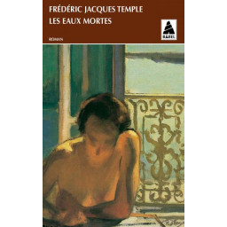 LES EAUX MORTES