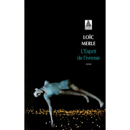 L'ESPRIT DE L'IVRESSE