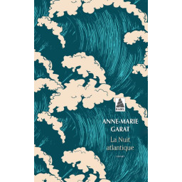 LA NUIT ATLANTIQUE