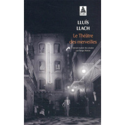LE THEATRE DES MERVEILLES