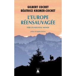 L'EUROPE REENSAUVAGEE -...