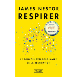 RESPIRER - LE POUVOIR...