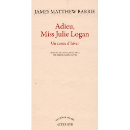ADIEU, MISS JULIE LOGAN  -...