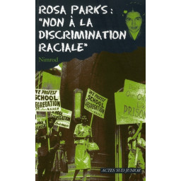 ROSA PARKS : NON A LA...