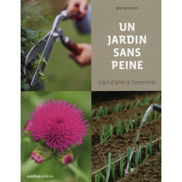 JARDIN SANS PEINE (UN) :...