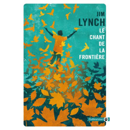 LE CHANT DE LA FRONTIERE