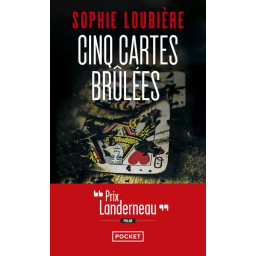 CINQ CARTES BRULEES