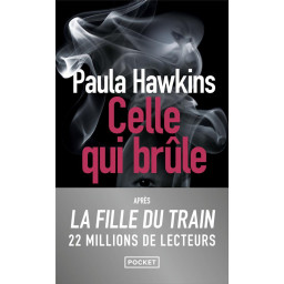 CELLE QUI BRULE