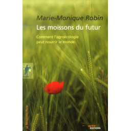 LES MOISSONS DU FUTUR