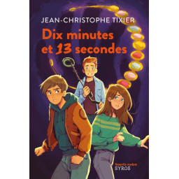 DIX MINUTES ET 13 SECONDES