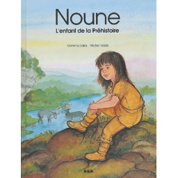NOUNE, L'ENFANT DE LA...