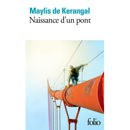 NAISSANCE D'UN PONT