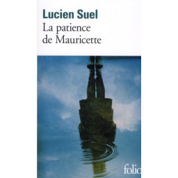LA PATIENCE DE MAURICETTE