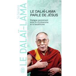 LE DALAI LAMA PARLE DE JESUS