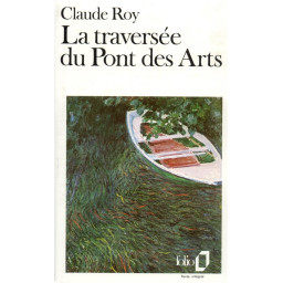 LA TRAVERSEE DU PONT DES ARTS