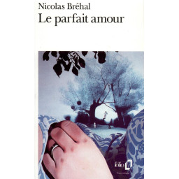 LE PARFAIT AMOUR